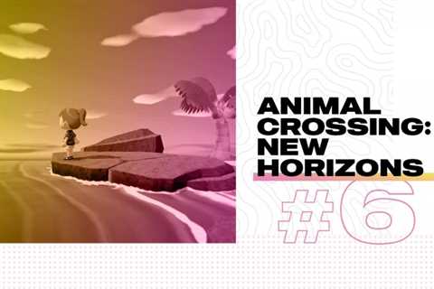 Game Of The Year Countdown – #6 Animal Crossing: New Horizons - Free Game Guides