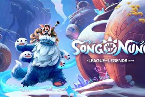 Song of Nunu: A League of Legends Story is an action adventure from the studio behind RiME - Free..
