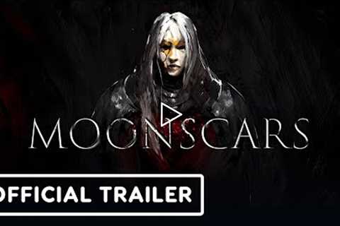 Moonscars - Official Gameplay Trailer