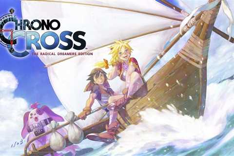 Review Roundup For Chrono Cross: The Radical Dreamers Edition