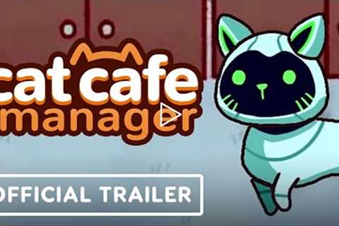 Cat Cafe Manager - Official Launch Trailer