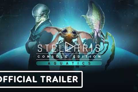 Stellaris: Console Edition - Aquatics Species Pack - Official Release Date Announcement Trailer