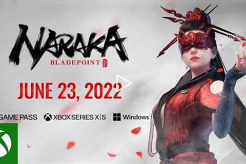 NARAKA: BLADEPOINT - Xbox Game Pass Announcement Trailer - Xbox & Bethesda Games Showcase 2022