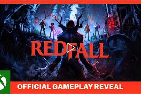 Redfall - Official Gameplay Reveal - Coming to Game Pass - Xbox & Bethesda Games Showcase 2022