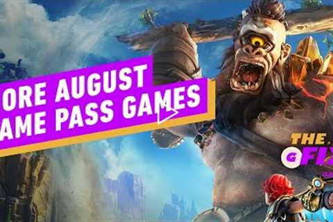 Xbox Games Pass Games Announced for August  - IGN Daily Fix