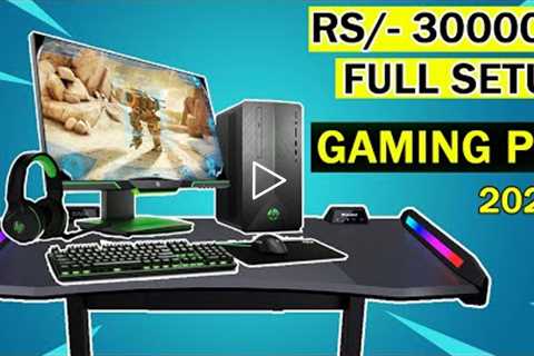 Rs 30000/- FULL Setup Gaming PC for Budget Gamers ! With All New Parts 2020