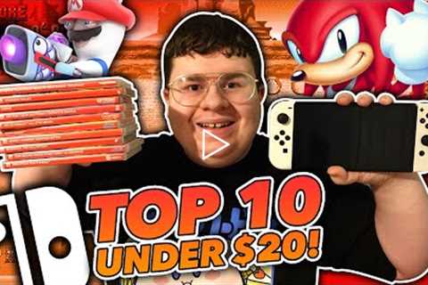 The Most Affordable Nintendo Switch Games! | Top 10 Nintendo Switch Games For UNDER $20