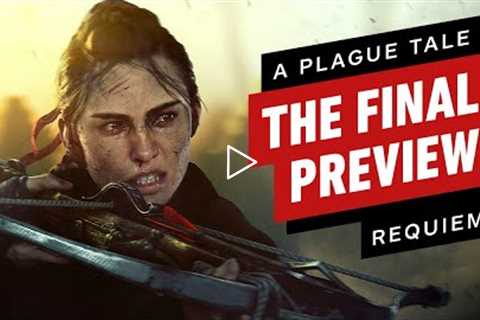 A Plague Tale Requiem: Improving All The Right Ways - The Final Preview