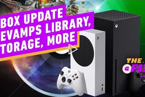 Xbox Update Overhauls Game Library, Storage, and More - IGN Daily Fix