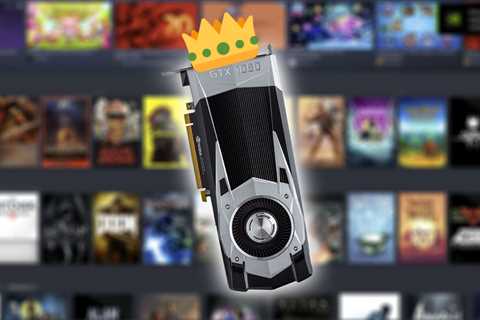 Nvidia GTX 1060 is still Steam’s top GPU ahead of RTX 4000