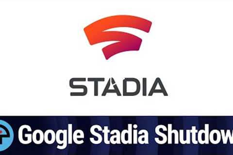 Google Stadia Is Shutting Down