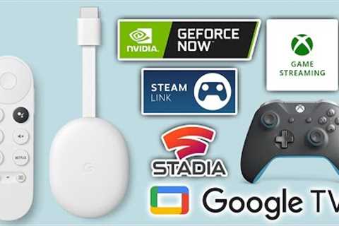 Game Streaming & Cloud Gaming On The New Chromecast With Google TV