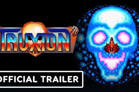 Truxton - Official Gameplay Trailer