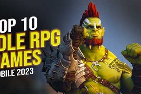 10 Best IDLE RPG Games And Top IDLE RPG for Mobile in 2023