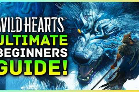 Wild Hearts Ultimate Beginners Guide & Gameplay Tips - Things To Know Before Playing (PS5, XBOX,..