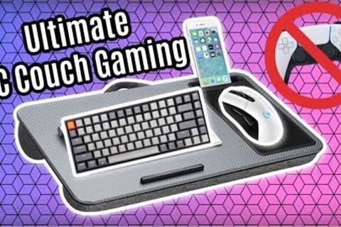 Lapgear Lap Desk Review | The ultimate PC Couch Gaming Setup