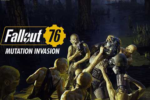 Fallout 76 Mutation Invasion Update is Available Today