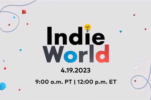 The Next Indie World Showcase Is Tomorrow