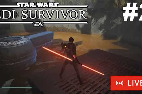 Star Wars Jedi: Survivor Live Stream gameplay – Part 2