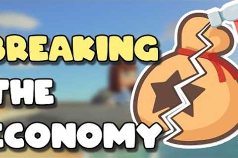 I broke the economy in Animal Crossing